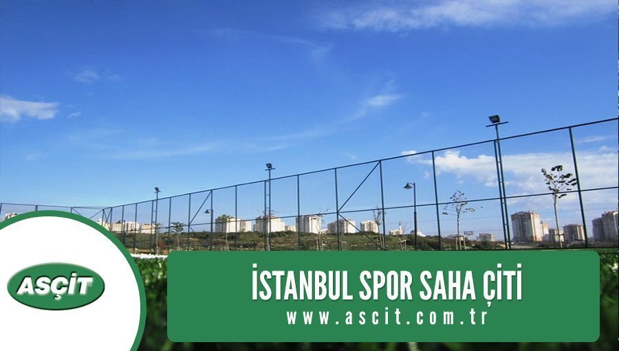 İstanbul Spor Saha Çiti